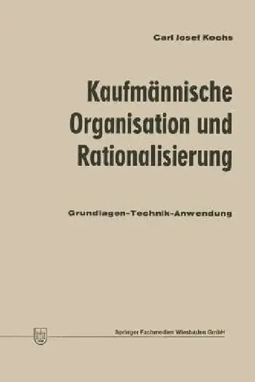 Cover of Kaufmännische Organisation Und Rationalisierung
