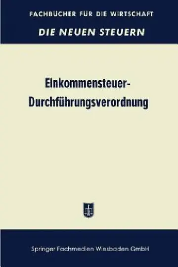 Cover of Einkommensteuer-Durchführungsverordnung (Estdv 1957)