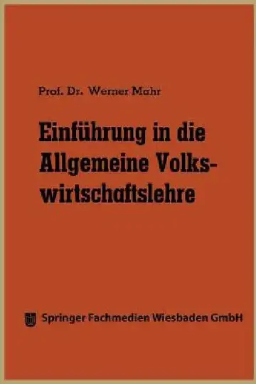 Cover of Einführung in Die Allgemeine Volkswirtschaftslehre