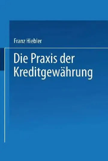 Cover of Die PRAXIS Der Kreditgewährung