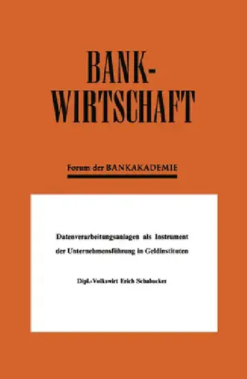 Cover of Datenverarbeitungsanlagen als Instrument der Unternehmensführung in Geldinstituten