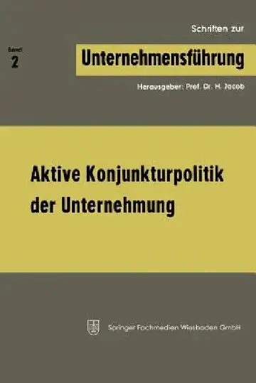 Cover of Aktive Konjunkturpolitik Der Unternehmung