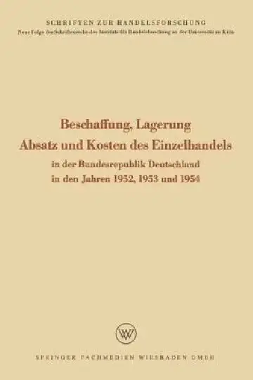 Cover of Beschaffung, Lagerung, Absatz Und Kosten Des Einzelhandels