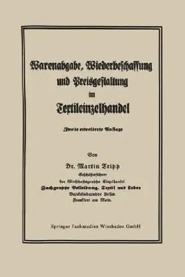 Cover of Die Regelung Der Warenabgabe, Wiederbeschaffung Und Preisgestaltung Im Textileinzelhandel