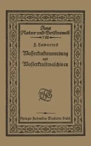 Cover of Wasserkraftausnutzung Und Wasserkraftmaschinen