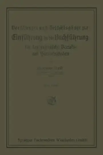 Cover of Vorübungen Und Geschäftsgänge Zur Einführung in Die Buchführung Für Kaufmännische Berufs- Und Handelsschulen