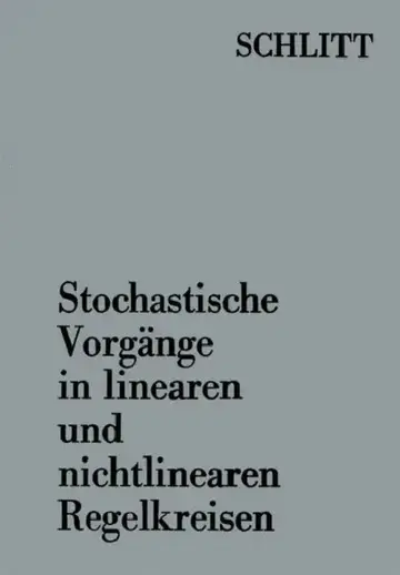 Cover of Stochastische Vorgänge in Linearen Und Nichtlinearen Regelkreisen