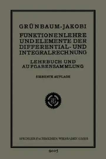 Cover of Funktionenlehre Und Elemente Der Differential- Und Integralrechnung