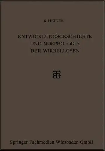 Cover of Entwicklungsgeschichte Und Morphologie Der Wirbellosen