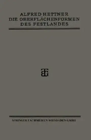 Cover of Die Oberflächenformen Des Festlandes