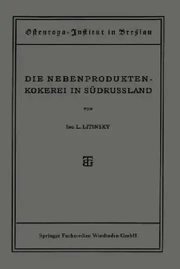 Cover of Die Nebenproduktenkokerei in Südrussland
