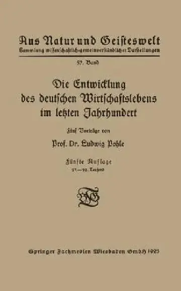 Cover of Die Entwicklung Des Deutschen Wirtschaftslebens Im Letzten Jahrhundert