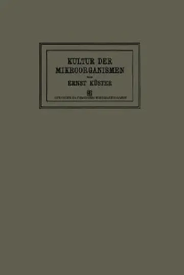 Cover of Anleitung Zur Kultur Der Mikroorganismen
