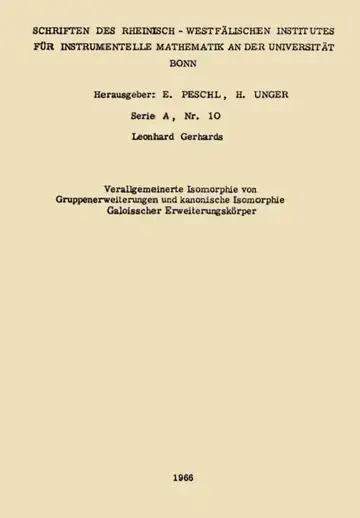 Cover of Verallgemeinerte Isomorphie Von Gruppenerweiterungen Und Kanonische Isomorphie Galoisscher Erweiterungskörper