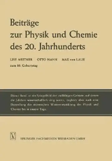 Cover of Beiträge Zur Physik Und Chemie Des 20. Jahrhunderts
