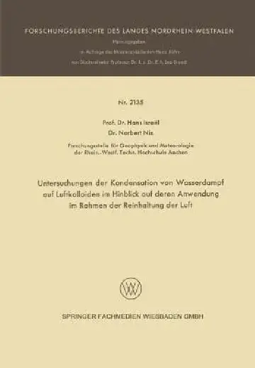 Cover of Untersuchungen Der Kondensation Von Wasserdampf Auf Luftkolloiden Im Hinblick Auf Deren Anwendung Im Rahmen Der Reinhaltung Der Luft