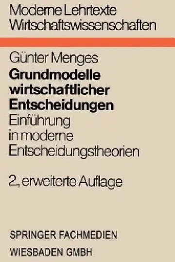 Cover of Grundmodelle Wirtschaftlicher Entscheidungen