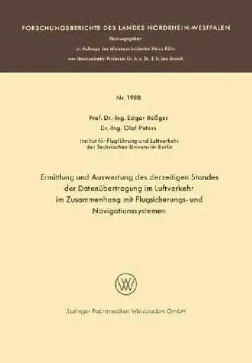Cover of Ermittlung Und Auswertung Des Derzeitigen Standes Der Datenübertragung Im Luftverkehr Im Zusammenhang Mit Flugsicherungs- Und Navigationssystemen