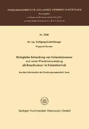 Cover of Biologische Behandlung Von Kokereiabwasser Und Seine Wiederverwendung ALS Brauchwasser Im Kokereibetrieb
