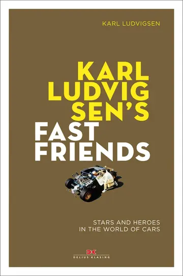 Cover of Karl Ludvigsen's Fast Friends