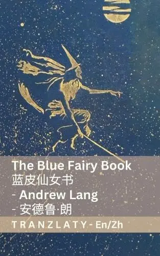 Cover of The Blue Fairy Book / 蓝皮仙女书 (1/4)
