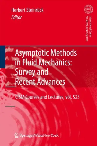 Cover of Asymptotic Methods in Fluid Mechanics