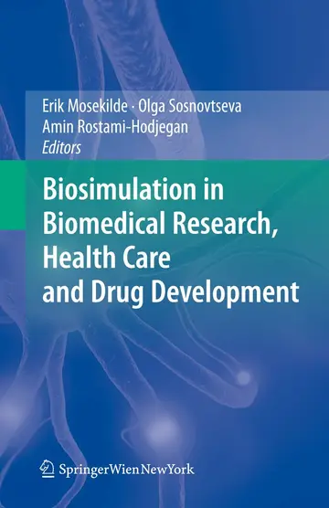 Cover of Biosimulation in Biomedical Research, Health Care and Drug Development
