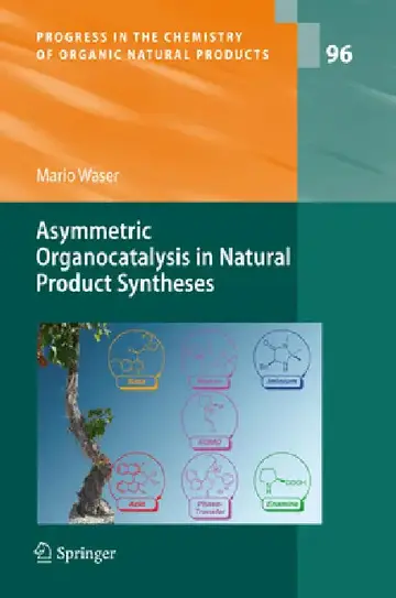 Cover of Asymmetric Organocatalysis in Natural Product Syntheses