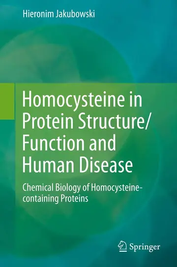 Cover of Homocysteine in Protein Structure/Function and Human Disease