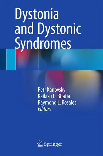 Cover of Dystonia and Dystonic Syndromes