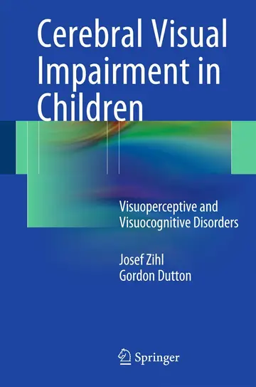 Cover of Cerebral Visual Impairment in Children