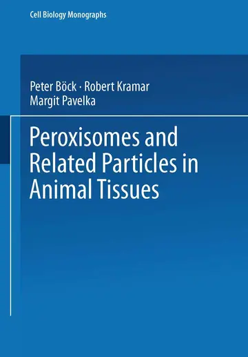 Cover of Peroxisomes and Related Particles in Animal Tissues