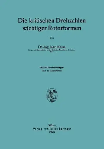 Cover of Die Kritischen Drehzahlen Wichtiger Rotorformen