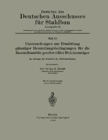 Cover of Untersuchungen Zur Ermittlung Günstiger Herstellungsbedingungen Für Die Baustellenstöße Geschweißter Brückenträger