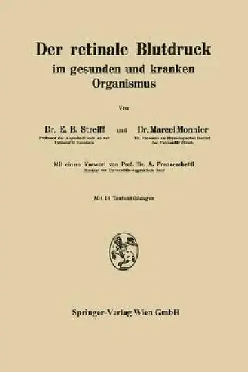 Cover of Der Retinale Blutdruck Im Gesunden Und Kranken Organismus