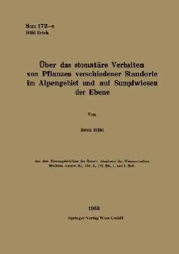 Cover of Über Das Stomatäre Verhalten Von Pflanzen Verschiedener Standorte Im Alpengebiet Und Auf Sumpfwiesen Der Ebene