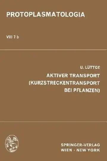 Cover of Aktiver Transport (Kurzstreckentransport Bei Pflanzen)