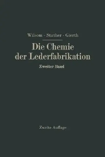 Cover of Die Chemie Der Lederfabrikation