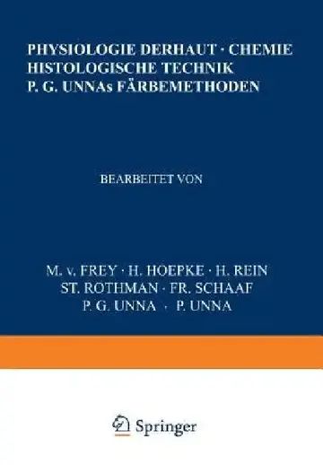Cover of Physiologie Der Haut-Chemie Histologische Technik P. G. Unnas Färbemethoden
