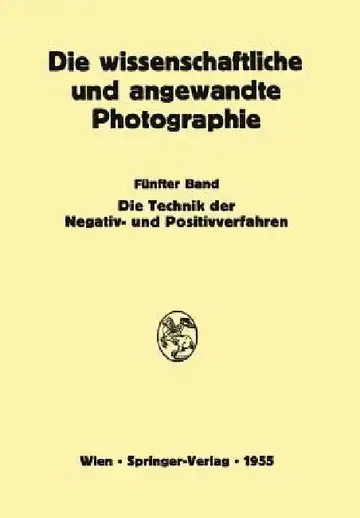 Cover of Die Technik Der Negativ- Und Positivverfahren