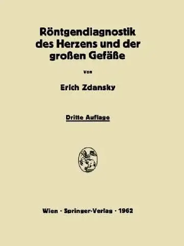 Cover of Röntgendiagnostik Des Herzens Und Der Grossen Gefässe