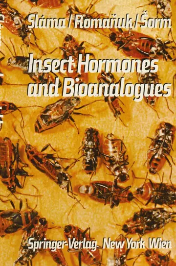 Cover of Insect Hormones and Bioanalogues