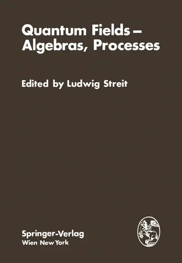 Cover of Quantum Fields ― Algebras, Processes