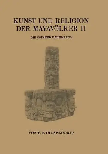 Cover of Kunst Und Religion Der Mayavölker II