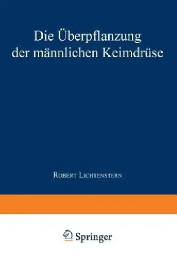 Cover of Die Überpflanzung Der Männlichen Keimdrüse