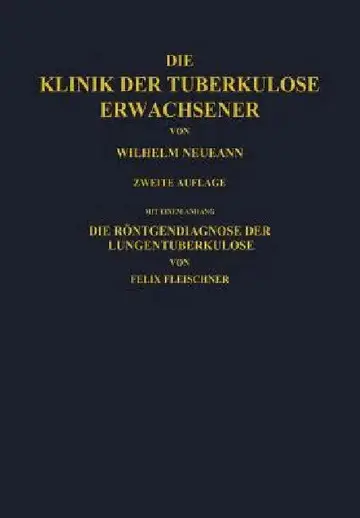 Cover of Die Klinik Der Tuberkulose Erwachsener