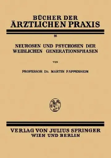 Cover of Neurosen Und Psychosen Der Weiblichen Generationsphasen