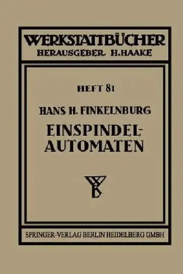 Cover of Die Wirtschaftliche Verwendung Von Einspindelautomaten