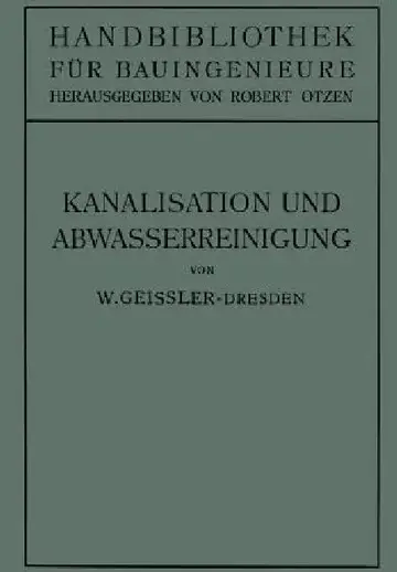 Cover of Kanalisation Und Abwasserreinigung