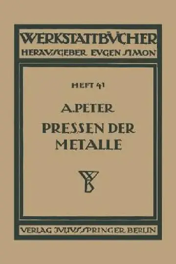Cover of Das Pressen Der Metalle (Nichteisenmetalle)